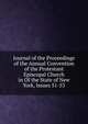 Journal of the Proceedings of the Annual Convention of the Protestant Episcopal Church in Of the State of New York, Issues 51-53, 