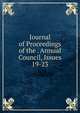 Journal of Proceedings of the . Annual Council, Issues 19-23, 