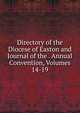 Directory of the Diocese of Easton and Journal of the . Annual Convention, Volumes 14-19, 