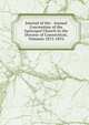 Journal of the . Annual Convention of the Episcopal Church in the Diocese of Connecticut, Volumes 1872-1876, 