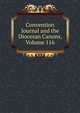 Convention Journal and the Diocesan Canons, Volume 116, 