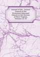 Journal of the . Annual Council of the Protestant Episcopal Church in the Diocese of West Virginia, Volumes 22-25, 
