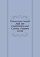 Convention Journal And The Constitution and Canons, Volumes 52-63, 