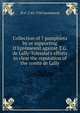 Collection of 7 pamphlets by or supporting D'Epr?mesnil against T.G. de Lally-Tolendal's efforts to clear the reputation of the comte de Lally, M d' 1745-1794 Epr?mesnil 