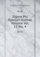 Sigma Phi Epsilon Journal Volume Vol. 11 No. 4, Sigma Phi Epsilon 