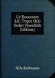 Ur Rococons Lif: Typer Och Seder (Swedish Edition), Nils Erdmann 