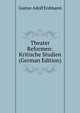 Theater Reformen: Kritische Studien (German Edition), Gustav Adolf Erdmann 