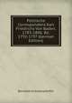 Politische Correspondenz Karl Friedrichs Von Baden, 1783-1806: Bd. 1792-1797 (German Edition), Bernhard Erdmannsdorffer 