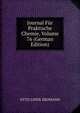 Journal Fur Praktische Chemie, Volume 76 (German Edition), Otto Linne Erdmann 
