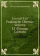 Journal Fur Praktische Chemie, Volume 15 (German Edition), Otto Linne Erdmann 
