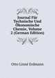 Journal Fur Technische Und Okonomische Chemie, Volume 2 (German Edition), Otto Linne Erdmann 