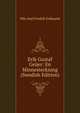 Erik Gustaf Geijer: En Minnesteckning (Swedish Edition), Nils Axel Fredrik Erdmann 