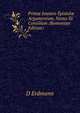 Prim? Joannis Epistol? Argumentum, Nexus Et Consilium (Romanian Edition), D Erdmann 