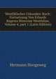 Westf?lisches Urkunden-Buch: Fortsetzung Von Erhards Regesta Historiae Westfaliae, Volume 4, part 1 (Latin Edition), Hermann Hoogeweg 