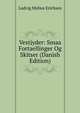 Vestjyder: Smaa Fortaellinger Og Skitser (Danish Edition), Ludvig Mylius Erichsen 