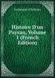 Histoire D'un Paysan, Volume 1 (French Edition), Erckmann-Chatrian 