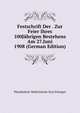 Festschrift Der . Zur Feier Ihres 100Jahrigen Bestehens Am 27.Juni 1908 (German Edition), Physikalisch-Medizinische Sozi Erlangen 