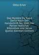 Das Mystere De Saint Denis Nach Der Handschrift No. 1041 Der Pariser National-Bibliothek Und Seine Quelle (German Edition), Otto Erler 