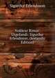Nokkrar Rimur: Utgefandi: Sigur?ur Erlendsson. (Icelandic Edition), Sigur?ur Erlendsson 