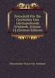 Zeitschrift Fur Die Geschichte Und Altertumskunde Ermlands, Volume 11 (German Edition), Historischer Verein Fur Ermland 