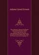 The Collector's Manual Of British Land And Freshwater Shells: Containing Figures And Descriptions Of Every Species, An Account Of Their Habits And . Hints On Preserving And Arranging, Etc. ., Adams Lionel Ernest 