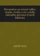 Slovanstvo za svtove valky: studie, uvahy a rty z doby valeneho pevratu (Czech Edition), Adolf erny 
