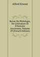 Revue De Philologie, De Litt?rature Et D'histoire Anciennes, Volume 29 (French Edition), Alfred Ernout 