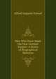Men Who Have Made the New German Empire: A Series of Biographical Sketches, Alfred Auguste Ernouf 