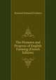 The Pioneers and Progress of English Farming (French Edition), Rowland Edmund Prothero 