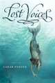 Lost Voices (Lost Voices Trilogy Series #1), Porter Sarah 
