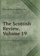 The Scottish Review, Volume 19, William Musham Metcalfe 