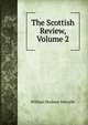 The Scottish Review, Volume 2, William Musham Metcalfe 