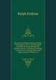 Sermons and Other Practical Works: Consisting of Above One Hundred and Fifty Sermons Besides His Poetical Pieces. to Which Is Prefixed an Account of . Elegiac Poem, and Large Contents, Volume 10, Ralph Erskine 