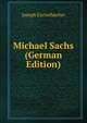Michael Sachs (German Edition), Joseph Eschelbacher 