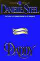 Daddy. Steel D. / Папочка, Даниэла Стил, Danielle Steel 