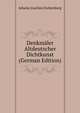 Denkmaler Altdeutscher Dichtkunst (German Edition), Johann Joachim Eschenburg 