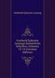 Gotthold Ephraim Lessings Sammtliche Schriften, Volumes 13-14 (German Edition), Gotthold Ephraim Lessing 