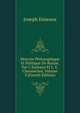 Histoire Philosophique Et Politique De Russie, Par J. Esneaux Et L. E. Chennechot, Volume 3 (French Edition), Joseph Esneaux 
