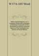 Index entomologicus; or, A complete illustrated catalogue, consisting of upwards of two thousand accurately coloured figures of the lepidopterous insects of Great Britain, W 1774-1857 Wood 