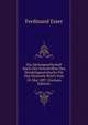 Die Aktiengesellschaft Nach Den Vorschriften Des Handelsgesetzbuchs Fur Das Deutsche Reich Vom 10. Mai 1897 (German Edition), Ferdinand Esser 