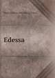 Edessa, Medora [from old catalog] Estes 