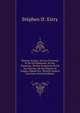 Histoire D'alger: De Son Territoire Et De Ses Habitants, De Ses Pirateries, De Son Commerce Et De Ses Guerres, De Ses Moeurs Et Usages, Depuis Les . Recul?s Jusqu'? Nos Jours (French Edition), St?phen D'. Estry 