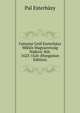 Galantai Gr?f Eszterh?zy Mikl?s Magyarorsz?g N?dora: K?t. 1623-1626 (Hungarian Edition), Pal Esterhazy 