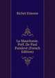 La Mauritanie. Pref. De Paul Painleve (French Edition), Richet Etienne 