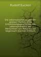 Die Lebensanschauungen der grossen Denker; eine Entwicklungsgeschichte des Lebensproblems der Menschheit von Plato bis zur Gegenwart (German Edition), Rudolf Eucken 