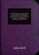 Euclidis Elementorum Libri Priores Sex, Item Undecimus & Duodecimus, Ex Versione Lat. F. Commandini. Quibus Accedunt Trigononometri? Sic Plan? & . & Arithmetica Logarithmorum (Latin Edition), John Keill 