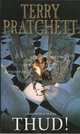 Thud!, Терри Пратчетт, Terry Pratchett 