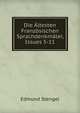 Die Altesten Franzosischen Sprachdenkmaler, Issues 5-11, Edmund Stengel 