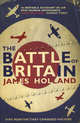 The Battle of Britain, James Hollander 