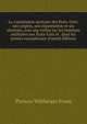 La commission sanitaire des Etats-Unis: son origine, son organisation et ses resultats, avec une notice sur les hopitaux militaires aux Etats-Unis et . dans les armees europeennes (French Edition), Thomas Wiltberger Evans 